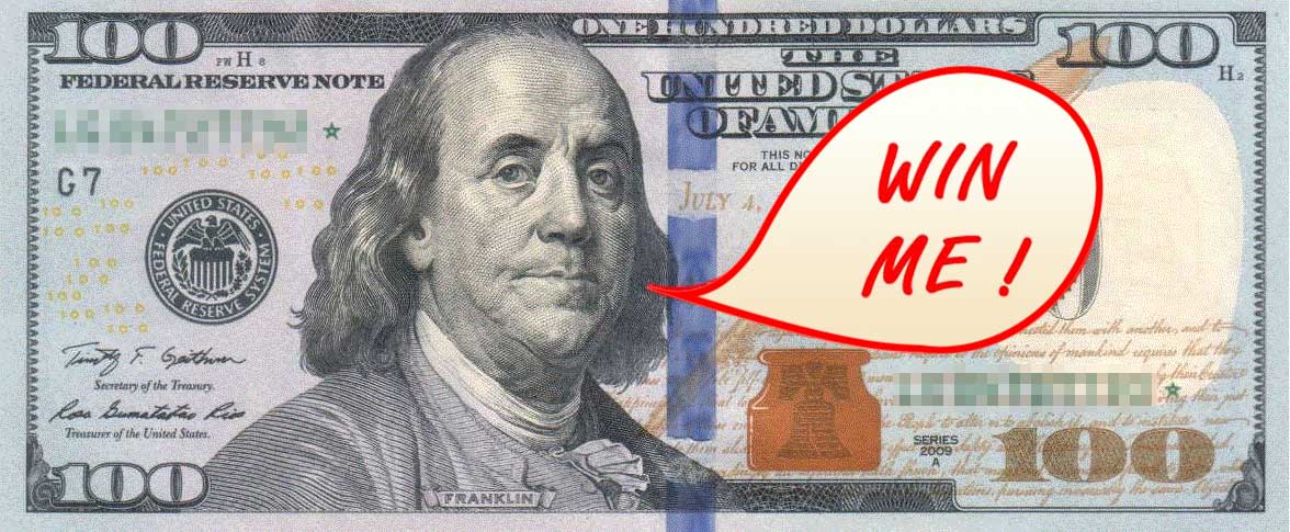 US $100 note with Ben Franklin saying WIN ME
!